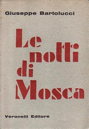 Seller image for Le notti di Mosca for sale by Libreria Giorgio Maffei