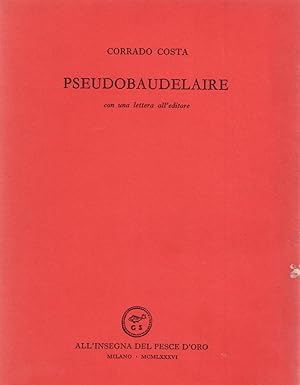 Immagine del venditore per Pseudobaudelaire. venduto da Libreria Giorgio Maffei