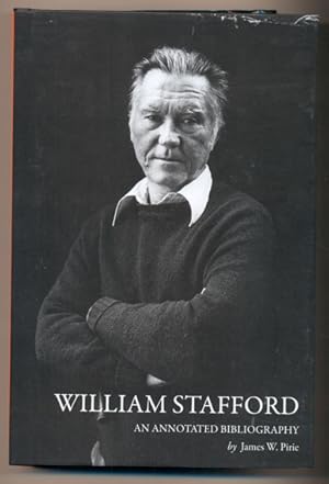 Seller image for William Stafford: An Annotated Bibliography for sale by Ken Sanders Rare Books, ABAA