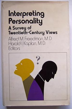 Seller image for Interpreting Personality, A Survey of Twentieth-Century Views for sale by Shoestring Collectibooks