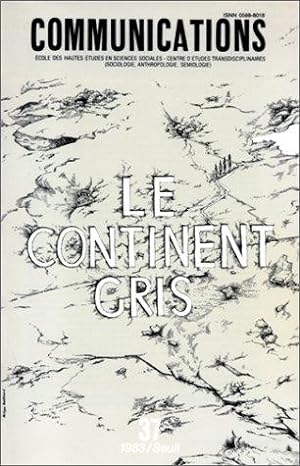 Image du vendeur pour Le Continent gris mis en vente par Emmanuelle Morin