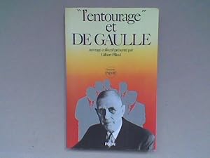 "L'entourage" et de Gaulle