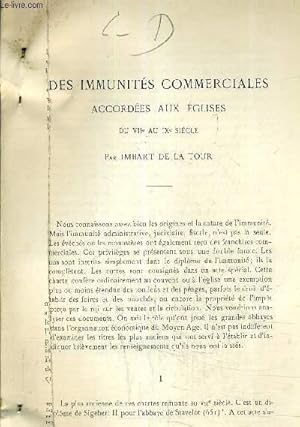 Bild des Verkufers fr TIRE A PART "DES IMMUNITES COMMERCIALES ACCORDEES AUX EGLISES DU VIIE AU IXE SIECLE". zum Verkauf von Le-Livre