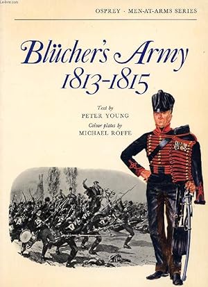 Immagine del venditore per BLCHER'S ARMY, 1813-1815 venduto da Le-Livre