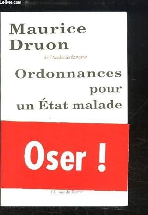 Bild des Verkufers fr Ordonnance pour un Etat malade zum Verkauf von Le-Livre