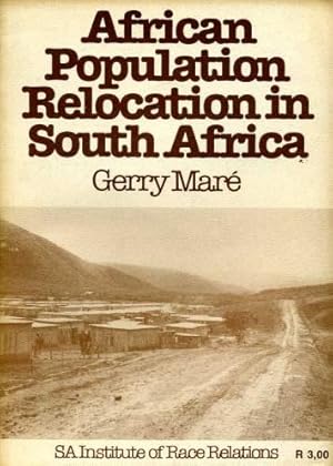 Imagen del vendedor de African Population Relocation in South Africa a la venta por Godley Books