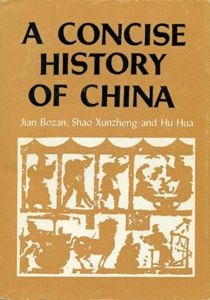 Bild des Verkufers fr A CONCISE HISTORY OF CHINA : 2nd Edition zum Verkauf von 100POCKETS