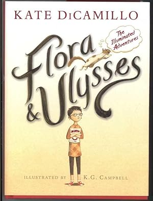 Imagen del vendedor de FLORA & ULYSSES The Illuminated Adventures a la venta por Windy Hill Books