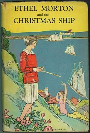 ETHEL MORTON AND THE CHRISTMAS SHIP