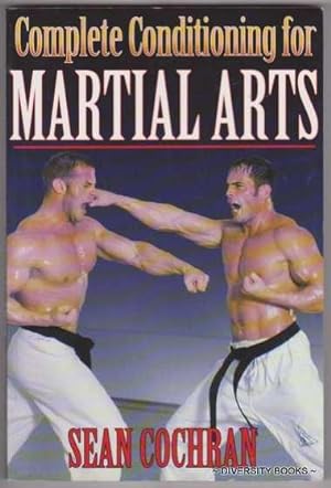 COMPLETE CONDITIONING FOR MARTIAL ARTS