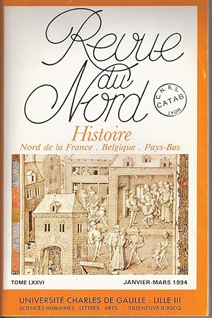 Bild des Verkufers fr REVUE DU NORD : Tome LXXV N 304 Janvier-Mars 1994 zum Verkauf von Bouquinerie L'Ivre Livre