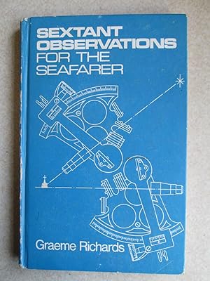 Sextant Observations for the Seafarer