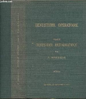 Image du vendeur pour Dentisterie opratoire. Dentisterie restauratrice Tome 2 - 4me dition mis en vente par JLG_livres anciens et modernes