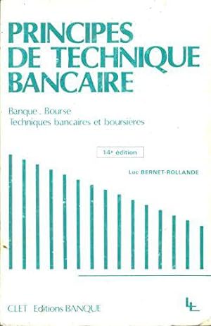 Seller image for Principes de technique bancaire, banque-bourse for sale by JLG_livres anciens et modernes