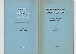 Seller image for The Passover Haggada through the Generations (A Study in Bibliography and Cultureal History) for sale by Meir Turner