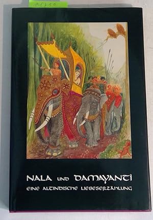 Seller image for Nala und Damayanti eine altindische Liebeserzhlung for sale by Antiquariat Trger