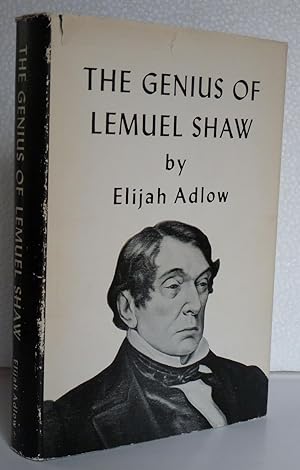 Seller image for The Genius of Lemuel Shaw : Expounder of the Common Law for sale by Sekkes Consultants