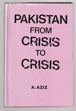 Seller image for Pakistan from Crisis to Crisis for sale by Riverwash Books (IOBA)