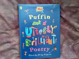 Image du vendeur pour The Puffin Book of Utterly Brilliant Poetry mis en vente par Bounteous