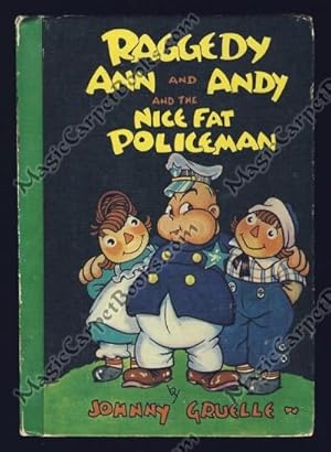 Raggedy Ann and Andy and the Nice Fat Policeman