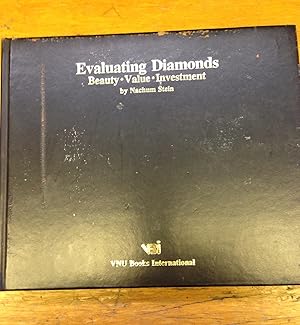 Imagen del vendedor de Evaluating Diamonds: Beauty, Value, Investment a la venta por Star Cat Books