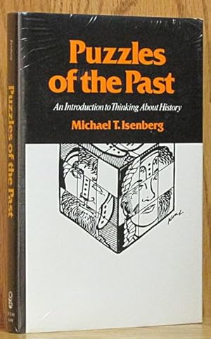 Image du vendeur pour Puzzles of the Past: An Introduction to Thinking About History mis en vente par Schroeder's Book Haven