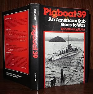 Immagine del venditore per PIGBOAT 39 An American Sub Goes to War venduto da Rare Book Cellar