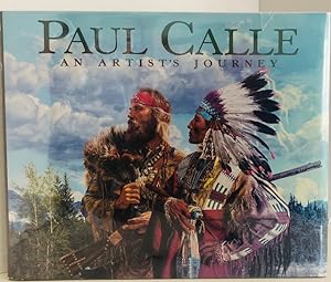 Paul Calle: An Artist's Journey [SIGNED]