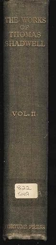 Bild des Verkufers fr The Complete Works of Thomas Shadwell. Vol II. zum Verkauf von Joy Norfolk, Deez Books