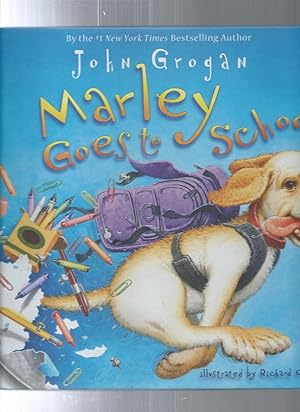 Imagen del vendedor de Marley Goes to School a la venta por ODDS & ENDS BOOKS