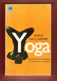 Seller image for Yoga : Klassische Hatha-bungen Fr Menschen Von Heute for sale by Au vert paradis du livre