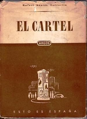 El Cartel (Col. Esto es España)