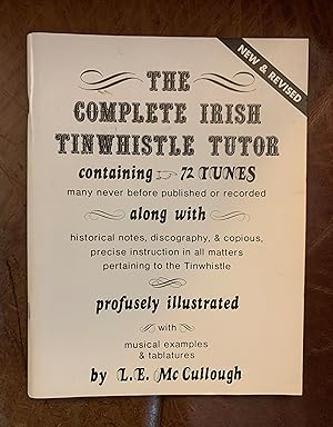 Seller image for The Complete Irish Tin Whistle Tutor for sale by Three Geese in Flight Celtic Books