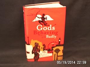 Bild des Verkufers fr Gods Behaving Badly zum Verkauf von Gemini-Books