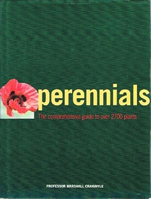 Immagine del venditore per Perennials: The Comprehensive Guide to Over 2700 Plants venduto da Round Table Books, LLC