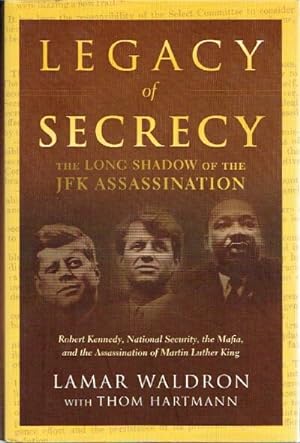 Imagen del vendedor de Legacy of Secrecy: The Long Shadow of the JFK Assassination a la venta por Round Table Books, LLC