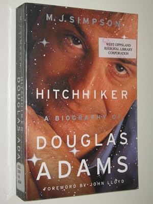 Imagen del vendedor de Hitchhiker : A Biography of Douglas Adams a la venta por Manyhills Books