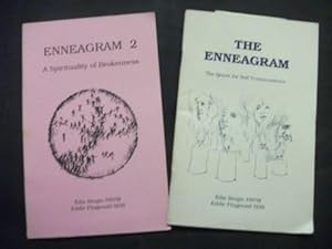 The Enneagram: The Quest for Self Transcendence; and; Enneagram 2: A Spirituality of Brokenness