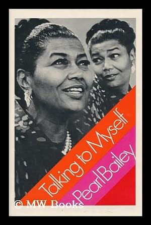 Seller image for Talking to Myself / Pearl Bailey for sale by MW Books