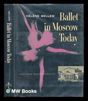 Image du vendeur pour Ballet in Moscow Today mis en vente par MW Books