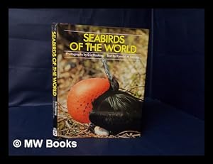 Image du vendeur pour Seabirds of the World / Photographs by Eric Hosking, Text by Ronald M. Lockley mis en vente par MW Books