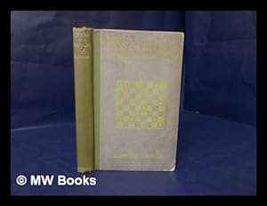 Seller image for Chess and Checkers: the Way to Mastership, by Edward Lasker . . . Complete Instructions for the Beginner, Valuable Suggestions for the Advanced Player for sale by MW Books