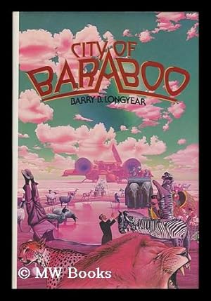 Immagine del venditore per City of Baraboo / Barry B. Longyear venduto da MW Books