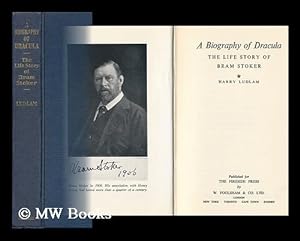 Seller image for A Biography of Dracula; the Life Story of Bram Stoker for sale by MW Books