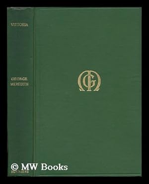 Imagen del vendedor de Vittoria / by George Meredith a la venta por MW Books