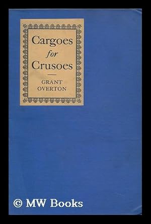 Seller image for Cargoes for Crusoes for sale by MW Books