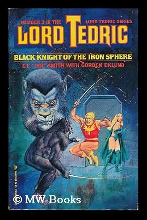 Seller image for Lord Tedric, the Black Knight of the Iron Sphere for sale by MW Books