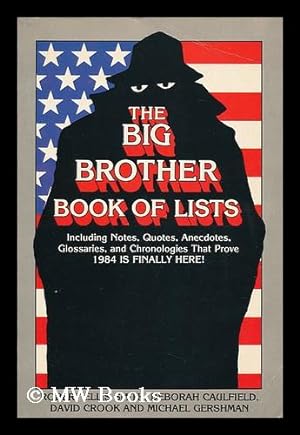 Imagen del vendedor de The Big Brother Book of Lists / Robert Ellis Smith . [Et Al. ] ; Cartoons by Bill Mauldin and Paul Conrad a la venta por MW Books