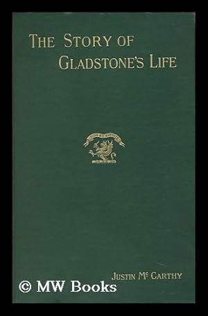 Seller image for The Story of Gladstone's Life for sale by MW Books Ltd.