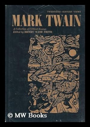 Seller image for Mark Twain; a Collection of Critical Essays for sale by MW Books Ltd.